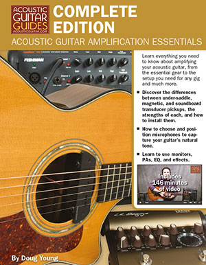 Acoustic Guitar Amplification Essentials Complete Edition Book + DVD