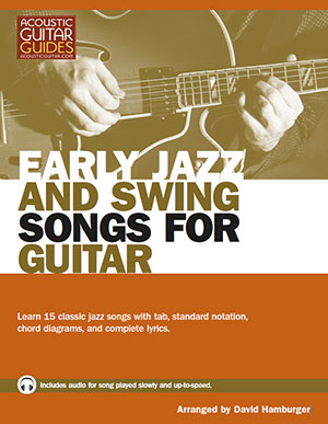 Early Jazz and Swing Songs for Guitar Complete Edition + CD