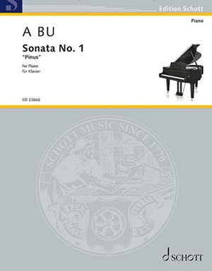 A Bu - Sonata No.1 - For Piano Solo