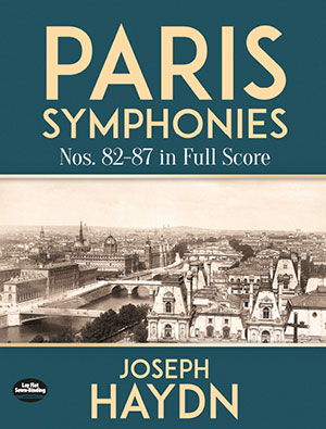 Joseph Haydn - Paris Symphonies Nos. 82-87 in Full Score