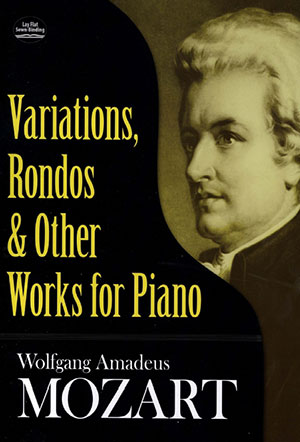 Mozart - Variations, Rondos and Other Works for Piano