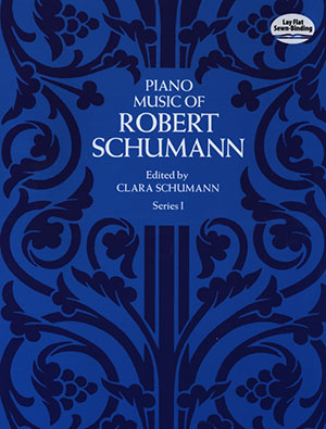 Piano Music of Robert Schumann, Series I