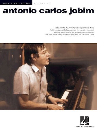 Antonio Carlos Jobim - Jazz Piano Solos Series Volume 17