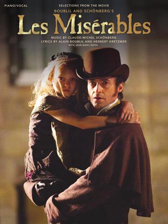 Les Miserables Songbook Selections from the Movie