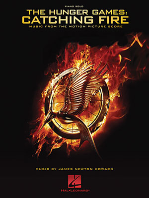 The Hunger Games Catching Fire - Piano Songbook