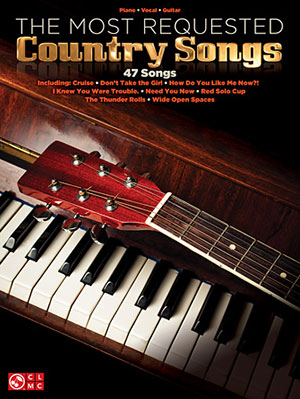 The Most Requested Country Songs Songbook