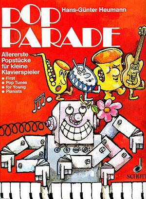 Pop Parade - First Pop Tunes for Young Pianists