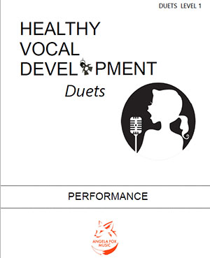 Healthy Vocal Development: Duet Performance Book Level 1