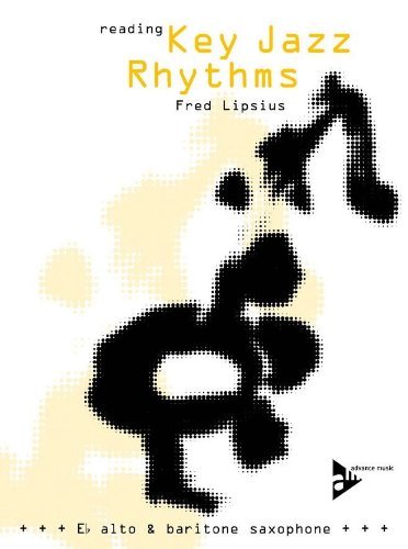 Reading Key Jazz Rhythms for Eb Sax - Alto or Baritone Saxophone + CD