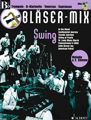 Swing, Bläser-Mix Play-along Bb Instrumente + CD