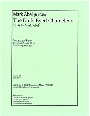 Mark Abel - The Dark-Eyed Chameleon Soprano And Piano