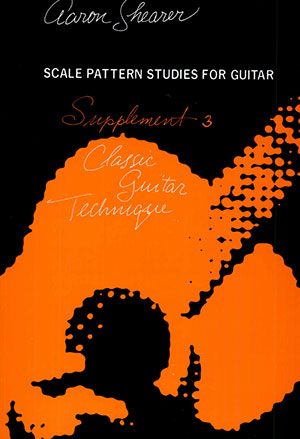 Classic Guitar Technique: Supplement 3