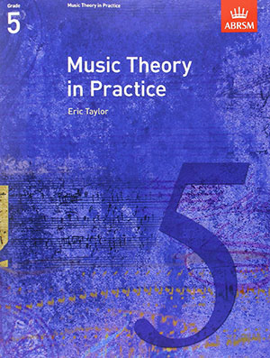 Music Theory in Practice, Grade 5