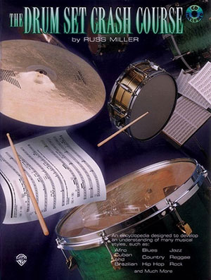 The Drum Set Crash Course + CD