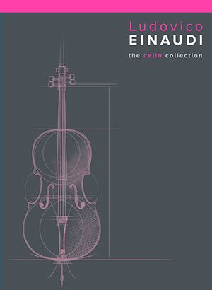 Ludovico Einaudi The Cello Collection
