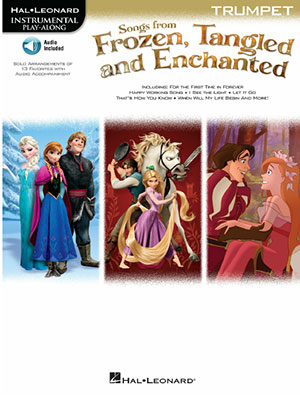 Songs from Frozen, Tangled and Enchanted - Trumpet Songbook + CD